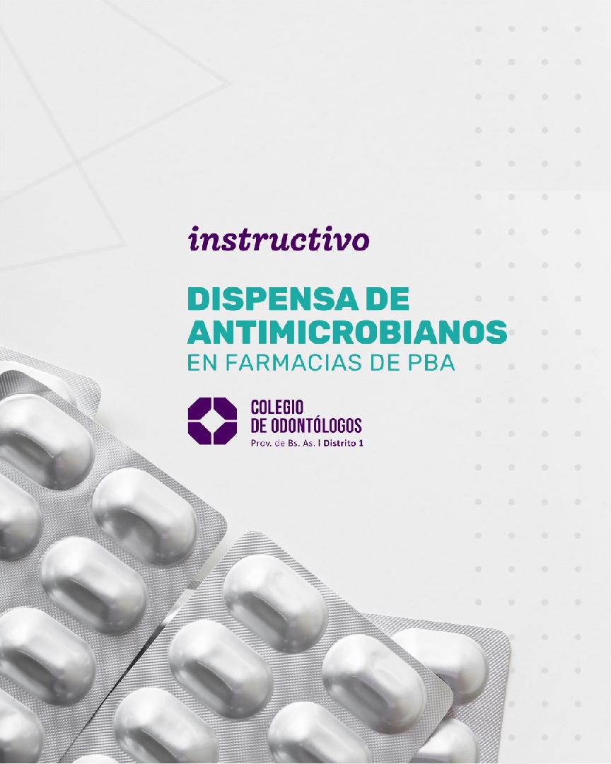 INSTRUCTIVO DISPENSA DE ANTIMICROBIANOS EN FARMACIAS DE LA PROVINCIA DE BUENOS AIRES