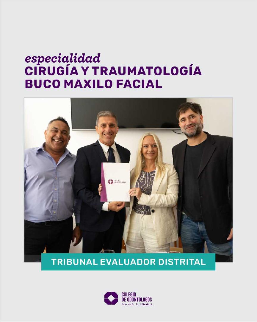 ESPECIALIDAD: CIRUGÍA Y TRAUMATOLOGÍA BUCO MAXILO FACIAL