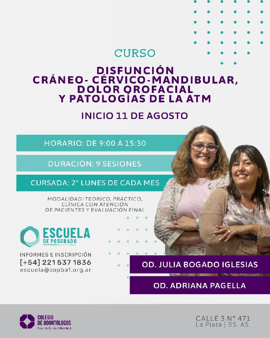 DISFUNCIÓN CRÁNEO-CÉRVICO-MANDIBULAR, DOLOR OROFACIAL Y PATOLOGÍAS DE LA ATM 