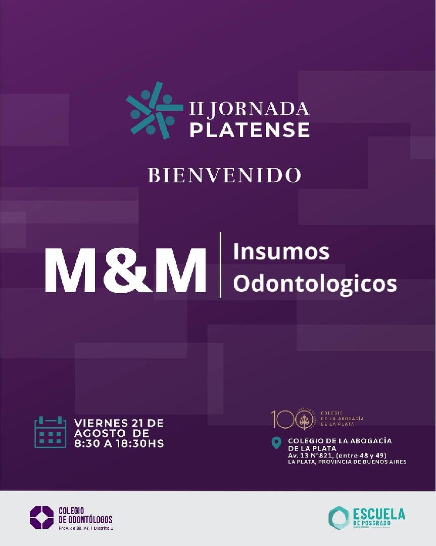 GRACIAS MYM INSUMOS ODONTOLOGICOS POR ACOMPAÑARNOS EN LA II JORNADA PLATENSE